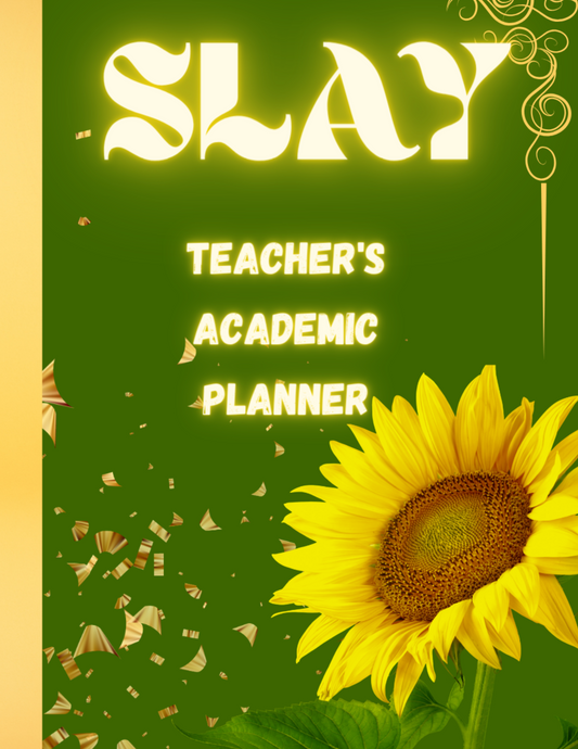 SLAY Sunflower Undated Teacher's Academic Year Planner (Green): Cute Green Sunflower-Themed Planner for Teachers