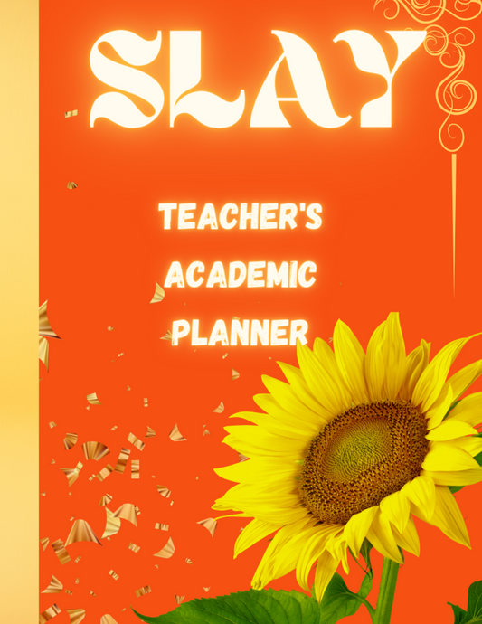 SLAY Sunflower Undated Teacher's Academic Year Planner (Orange)