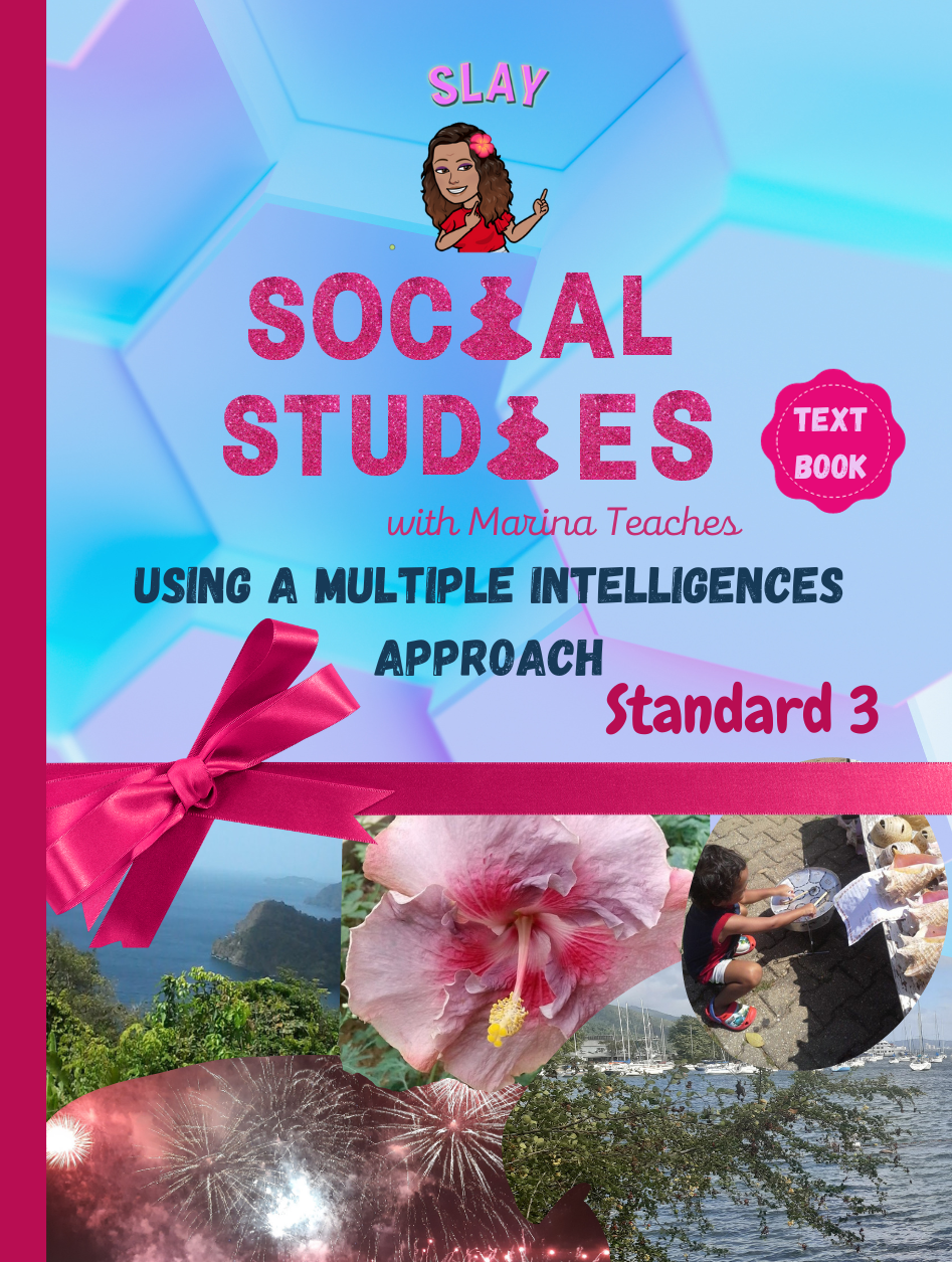 SLAY Social Studies with Marina Teaches using a Multiple Intelligences Approach for Standard 3 Students